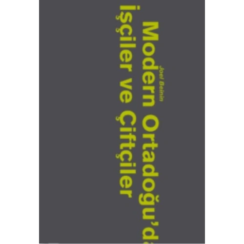 Modern Ortadoğuda İşçiler Ve Köylüler