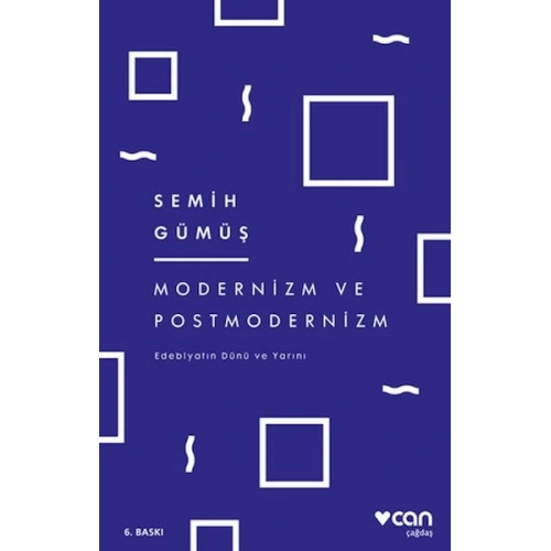 Modernizm ve Postmodernizm  Edebiyatın Dünü ve Yarını