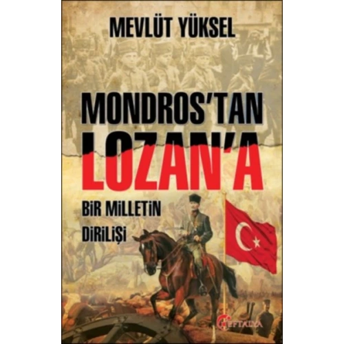 Mondros’tan Lozan’a