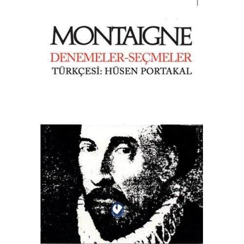 Montaigne Denemeler Seçmeler