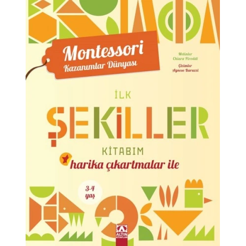 Montessori Kazanımlar Dünyası - İlk Şekiller Kitabım (3-4 yaş)
