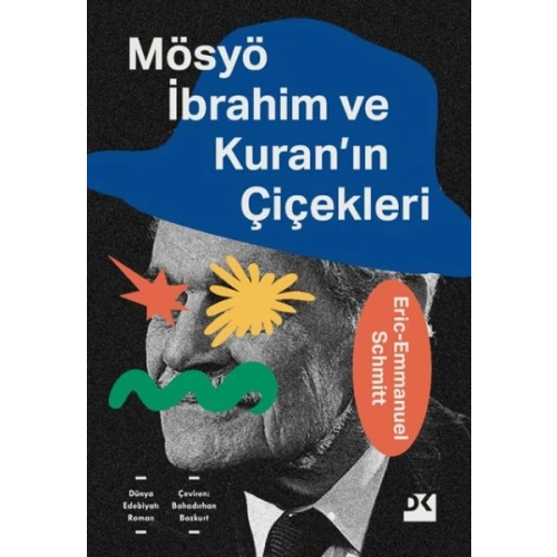 Mösyö İbrahim ve Kuranın Çiçekleri