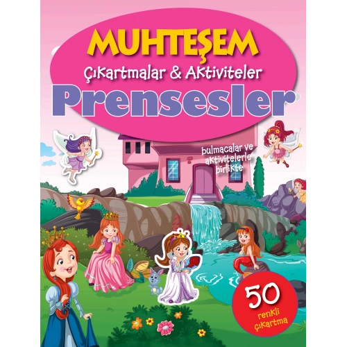 Muhteşem Çıkartmalar ve Aktiviteler - Prensesler