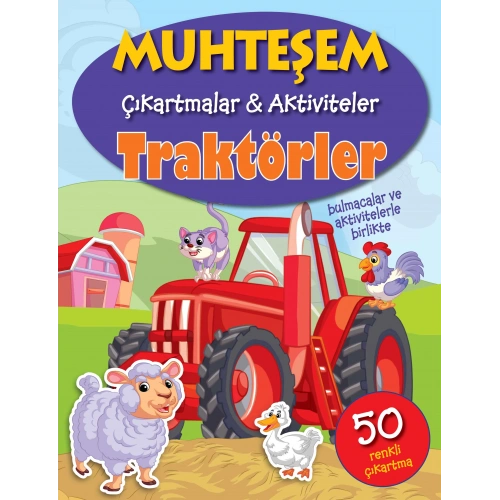 Muhteşem Çıkartmalar ve Aktiviteler - Traktörler
