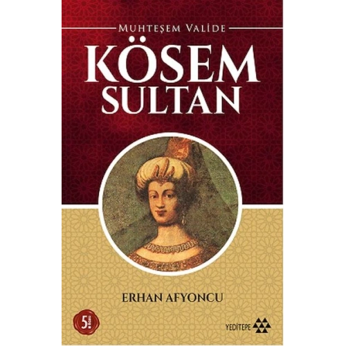 Muhteşem Valide - Kösem Sultan