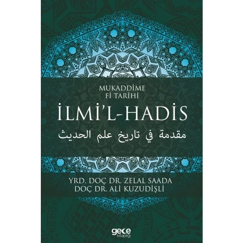 Mukaddime Fi Tarihi - İlmi’l- Hadis