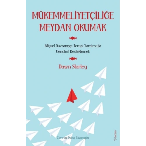 Mükemmeliyetçiliğe Meydan Okumak