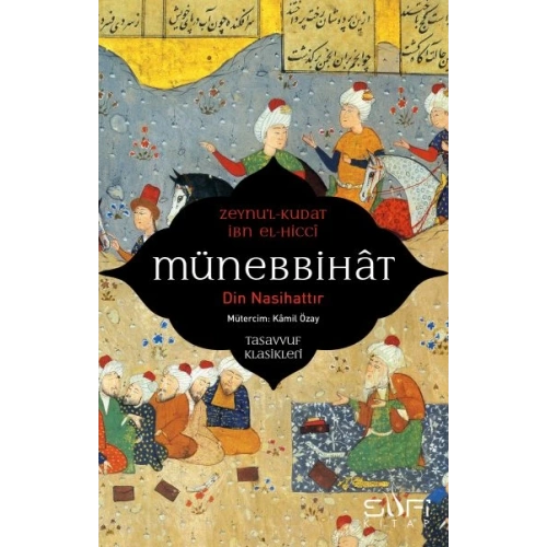 Münebbihat - Din Nasihattır