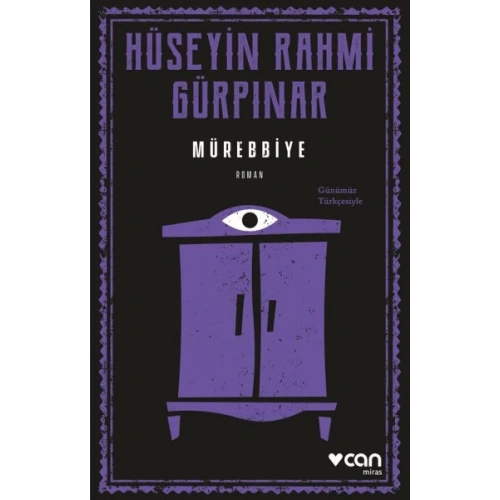 Mürebbiye (Günümüz Türkçesiyle)