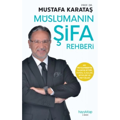 Müslümanın Şifa Rehberi - Tibb-i Nebevi