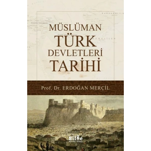 Müslüman Türk Devletleri Tarihi