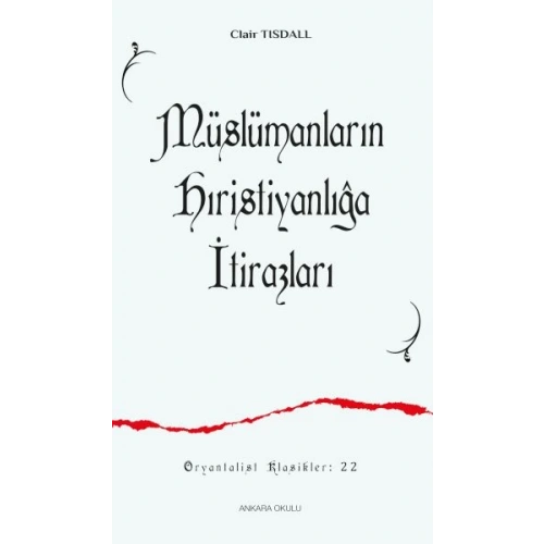 Müslümanların Hıristiyanlığa İtirazları