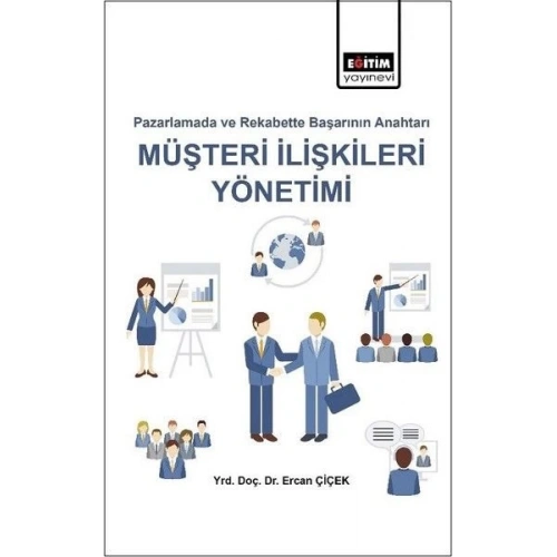 Müşteri İlişkileri Yönetimi