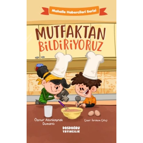 Mutfaktan Bildiriyoruz