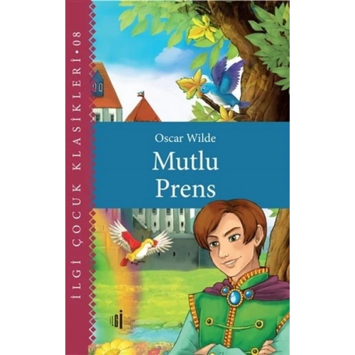 Mutlu Prens - Çocuk Klasikleri