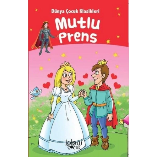 Mutlu Prens - Dünya Çocuk Klasikleri