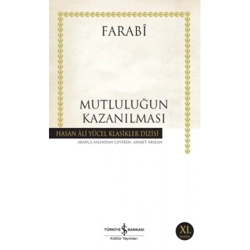 Mutluluğun Kazanılması - Hasan Ali Yücel Klasikleri