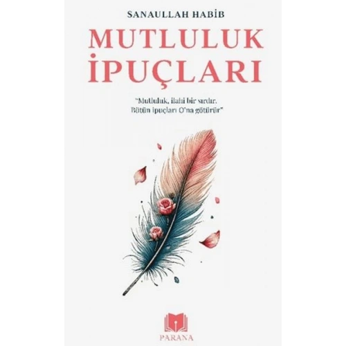 Mutluluk İpuçları