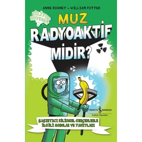 Muz Radyoaktif Midir?