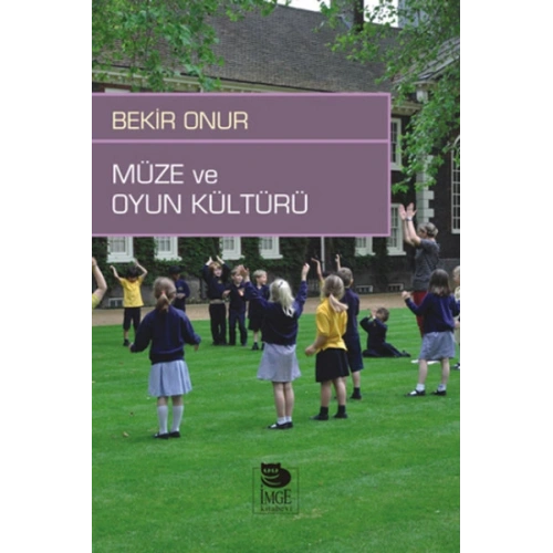 Müze ve Oyun Kültürü