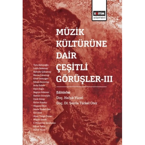 Müzik Kültürüne Dair Çeşitli Görüşler 3