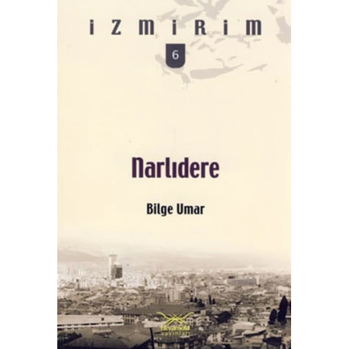 Narlıdere /  İzmirim-6
