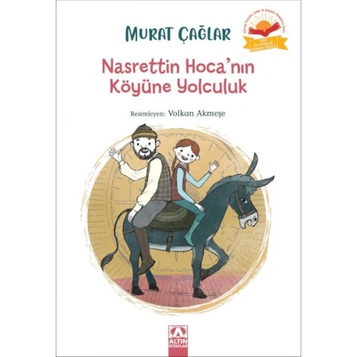 Nasrettin Hoca’nın Köyüne Yolculuk