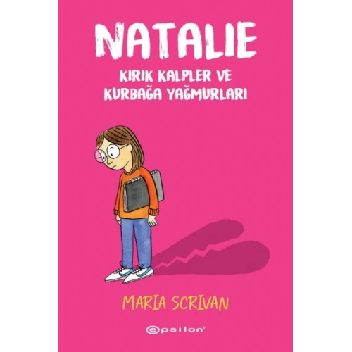 Natalie - Kırık Kalpler ve Kurbağa Yağmurları