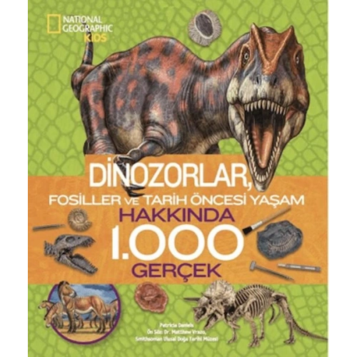 National Geographic Kids - Dinozorlar Hakkında 1000 Gerçek