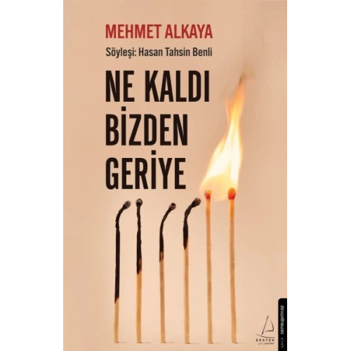 Ne Kaldı Bizden Geriye