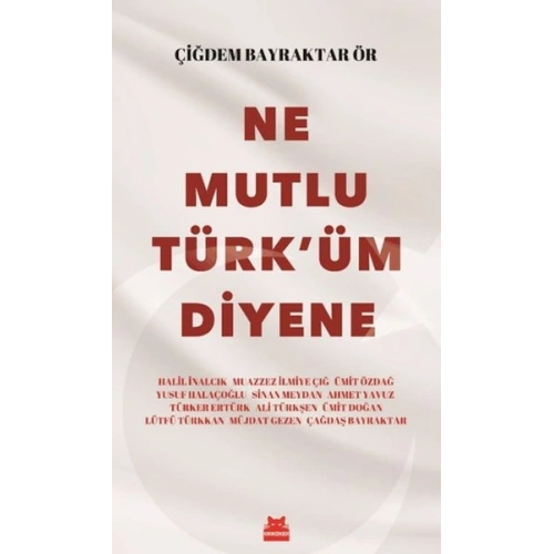 Ne Mutlu Türküm Diyene