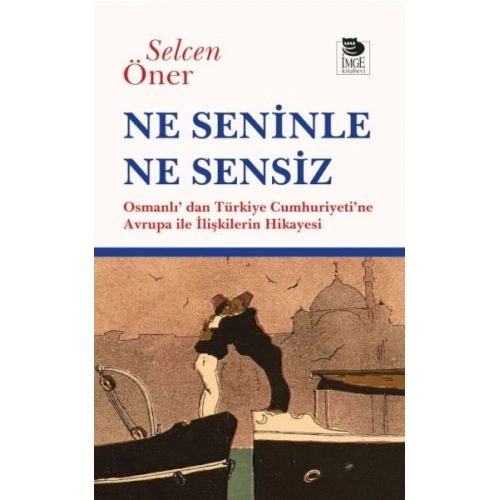 Ne Seninle Ne Sensiz
