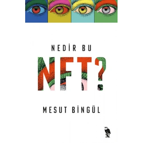 Nedir Bu NFT?