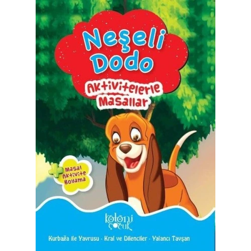 Neşeli Dodo - Aktivitelerle Masallar