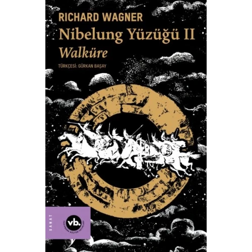 Nibelung Yüzüğü II Walküre