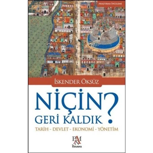 Niçin Geri Kaldık?