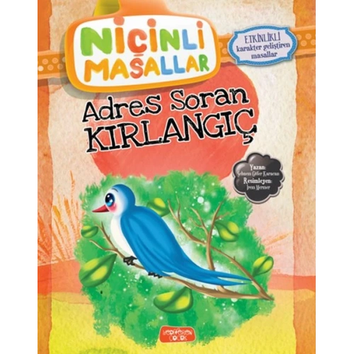 Niçinli Masallar - Adres Soran Kırlangıç