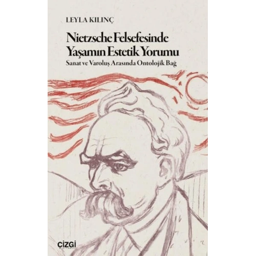 Nietzsche Felsefesinde Yaşamın Estetik Yorumu