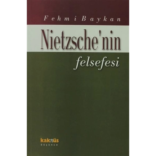 Nietzsche’nin Felsefesi
