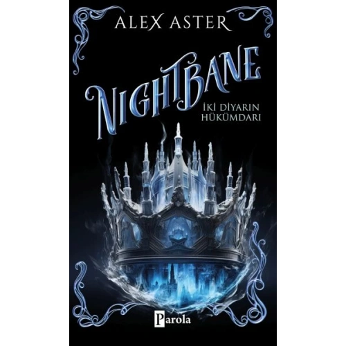 Nıgthbane – İki Diyarın Hükümdarı