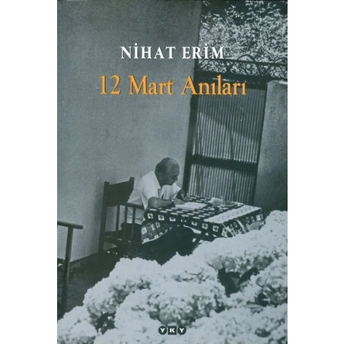 Nihat Erim - 12 Mart Anıları
