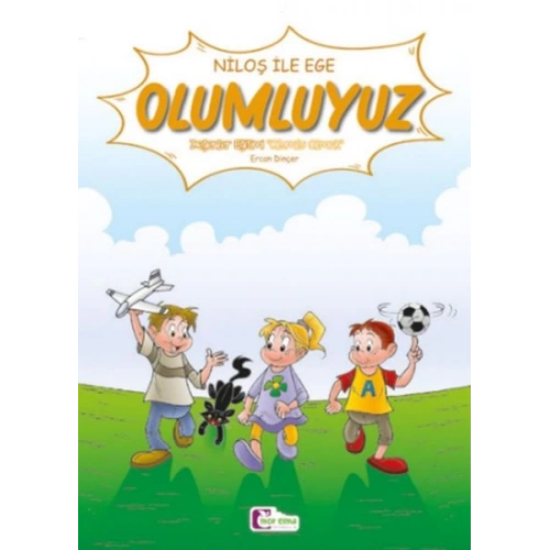 Niloş İle Ege - Olumluyuz 35*50 Kuşe Kağıt -Renkli Hikaye