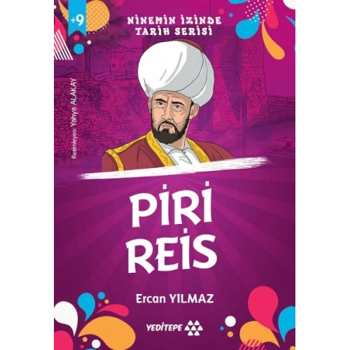 Ninemin İzinde Tarih Serisi - Piri Reis
