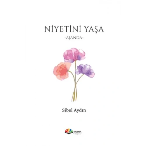 Niyetini Yaşa
