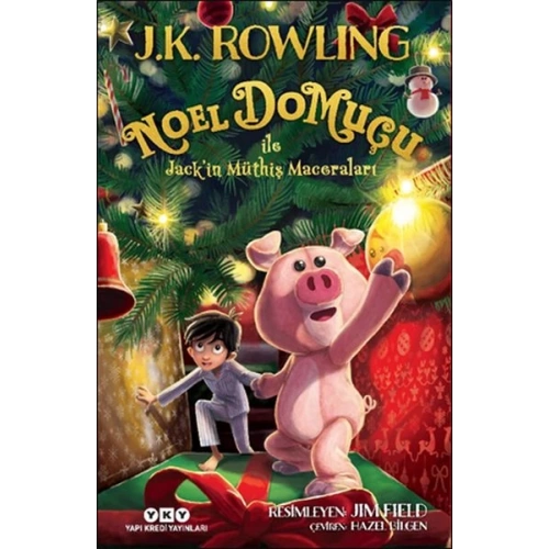 Noel Domuçu ile Jack’in Müthiş Maceraları