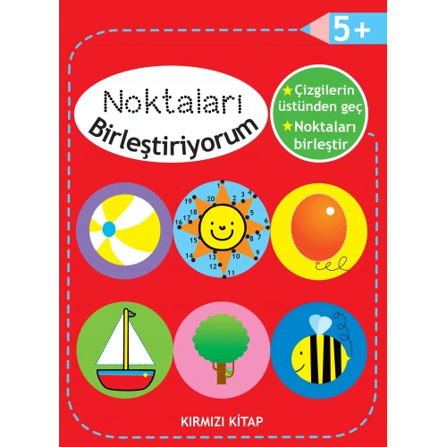 Noktaları Birleştiriyorum - Kırmızı Kitap +5 Yaş