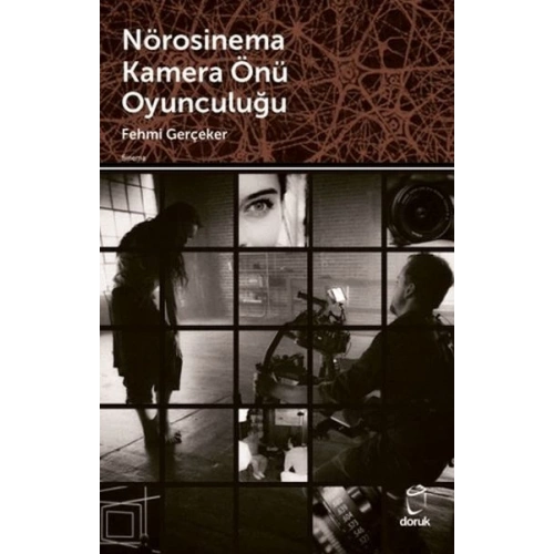 Nörosinema Kamera Önü Oyunculuğu