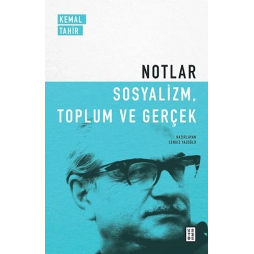 Notlar - Sosyalizm, Toplum ve Gerçek