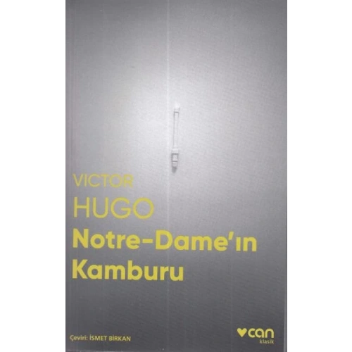 Notre-Dameın Kamburu (Fotoğraflı Klasik)