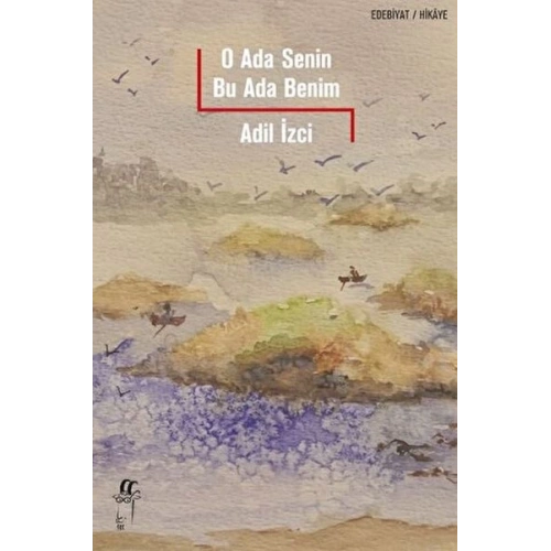 O Ada Senin Bu Ada Benim